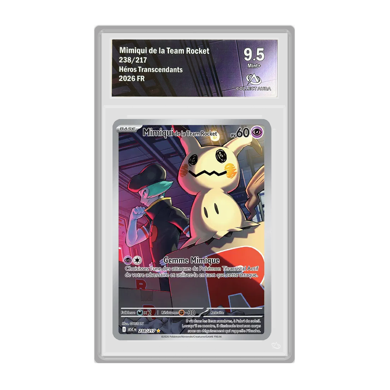 Mimiqui de la Team Rocket 238/217 Héros Transcendants - Gradée