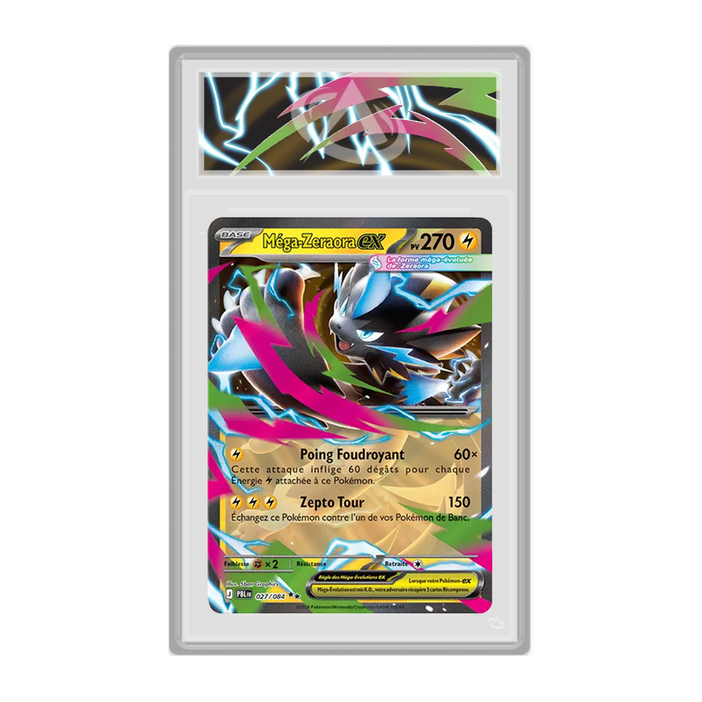 Méga-Zeraora ex 027/084 Nuit Noire - Gradée